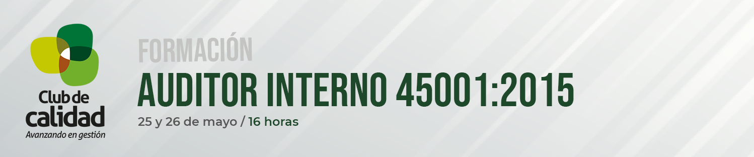 Auditor 45001 Auditor Interno 45001:2015