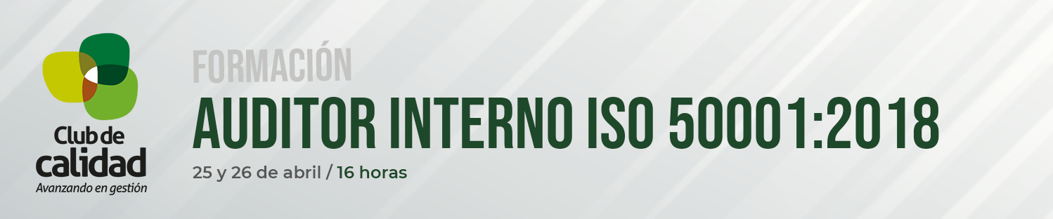 Formación: Auditor Interno ISO 50001:2018
