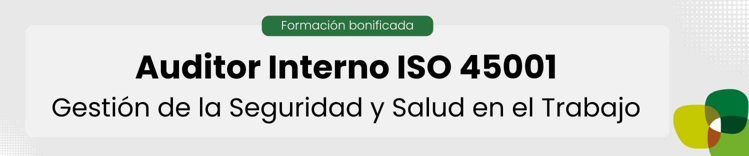 Auditor Interno ISO 45001