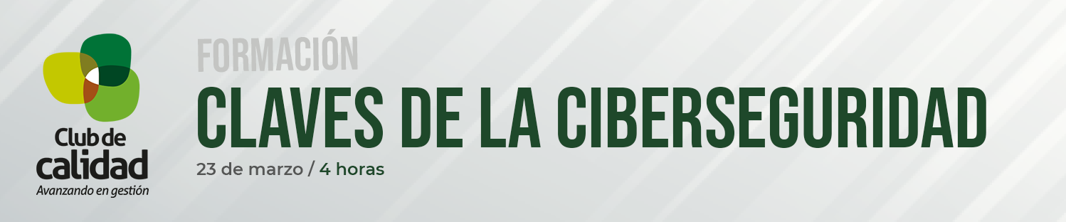 Claves de la ciberseguridad – 2022 Formación: Claves de la Ciberseguridad 2022