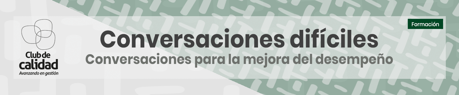 Conversaciones difíciles para la mejora del desempeño