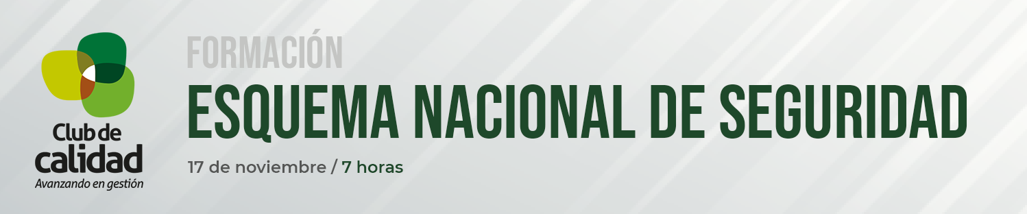 Esquema nacional de seguridad Esquema nacional de seguridad