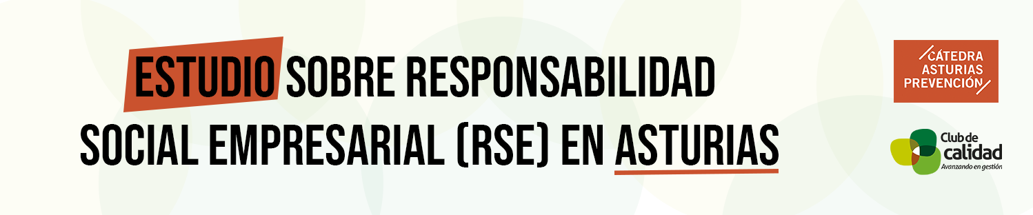 estudio sobre Responsabilidad Social Empresarial (RSE) en Asturias