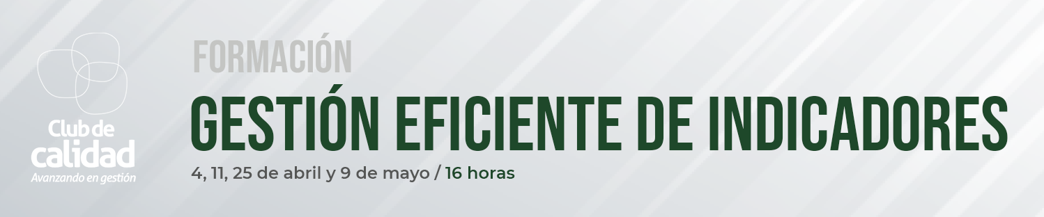 Gestión Eficiente de Indicadores