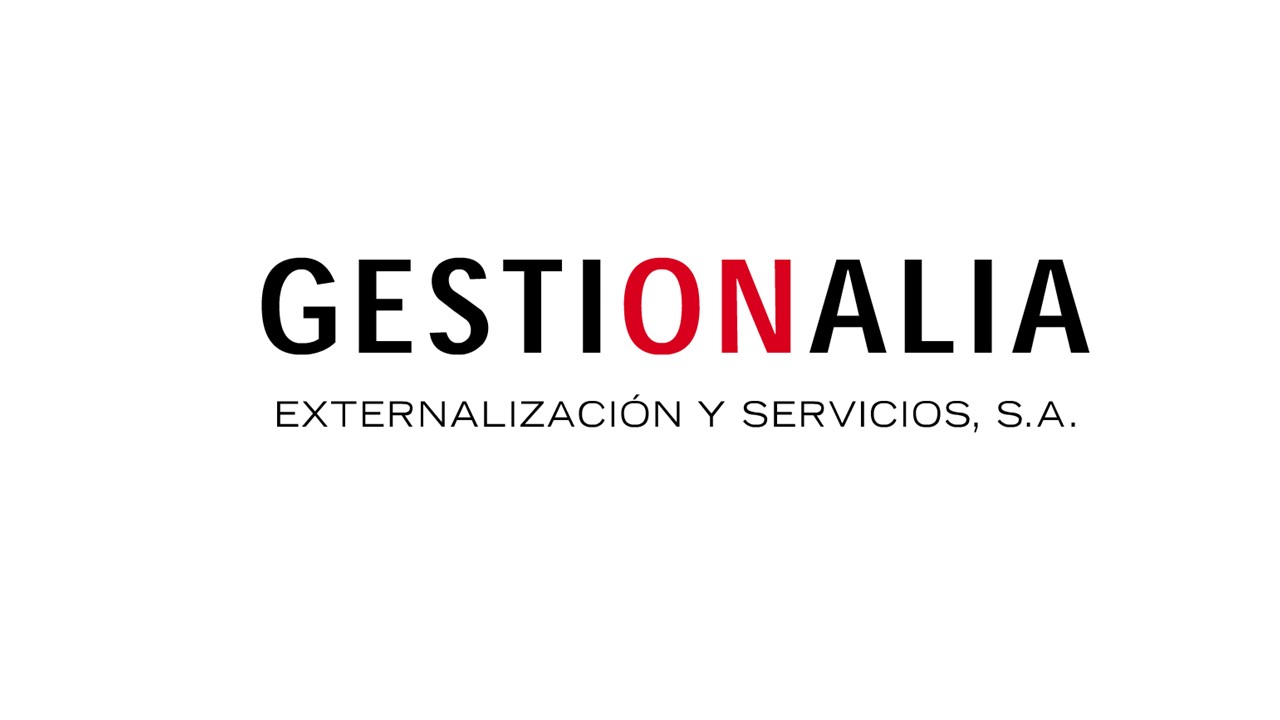GESTIONALIA, EXTERNALIZACIÓN Y SERVICIOS, S.A. GESTIONALIA, EXTERNALIZACIÓN Y SERVICIOS, S.A.