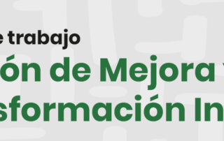 Grupo de trabajo de Gestión de Mejora y Transformación Interna