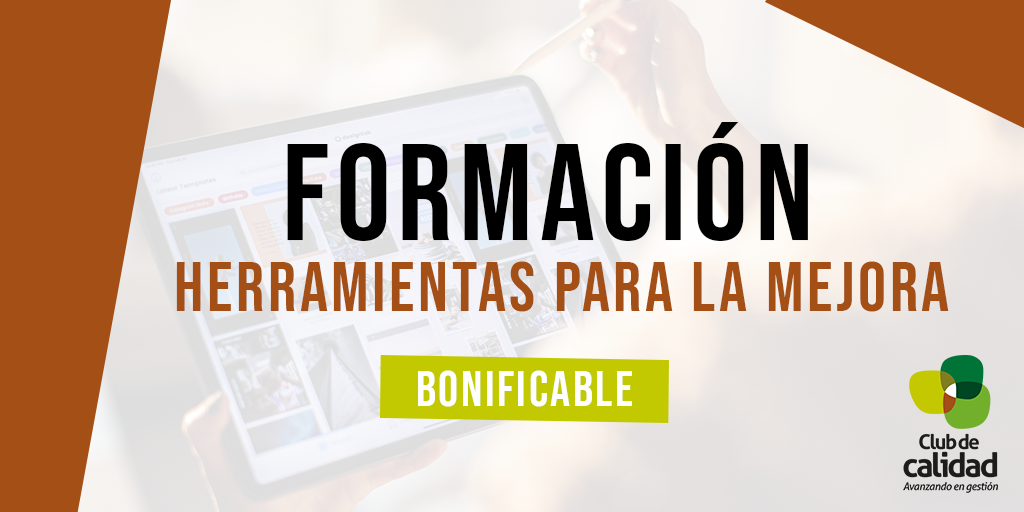 Herramientas para la mejora Formación: Herramientas para la mejora