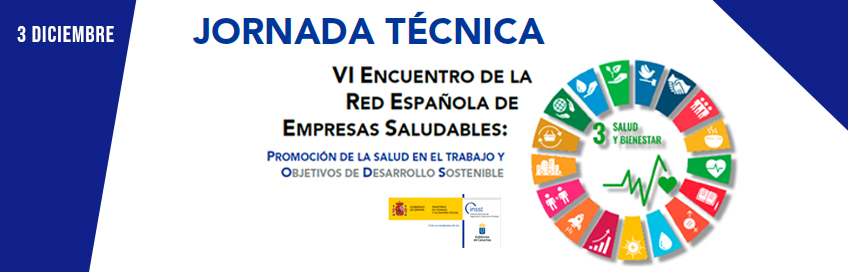 VI Encuentro de la Red Española de Empresas Saludables (REES).