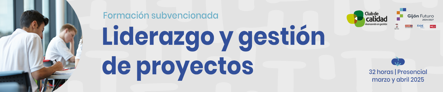 Liderazgo y gestión de proyectos