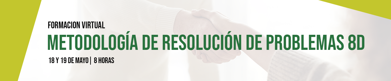 Formación: Metodología de resolución de problemas 8D