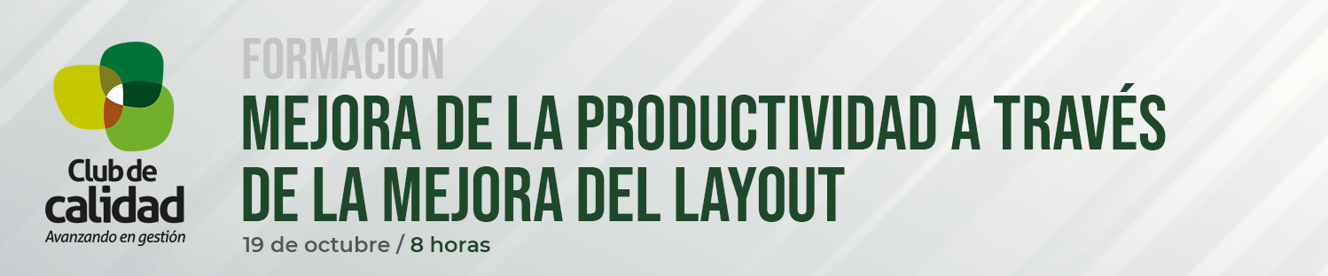 Mejora de la Productividad a través de la Mejora del Layout