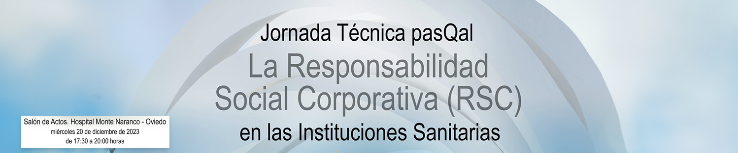 LA RESPONSABILIDAD SOCIAL CORPORATIVA (RSC) EN LAS INSTITUCIONES SANITARIAS