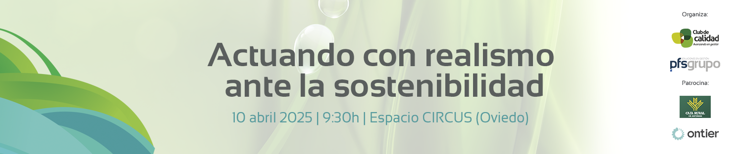 Foro de Sostenibilidad de Asturias: Actuando con realismo ante la sostenibilidad