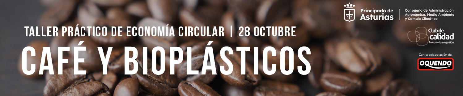 Taller Práctico de Economía Circular: Café y Bioplasticos