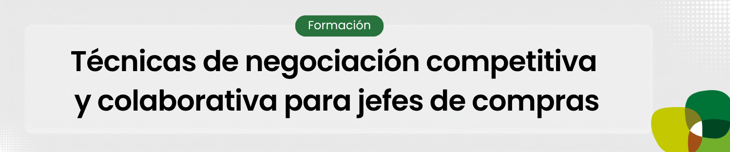 Técnicas de negociación competitiva y colaborativa para jefes de compras