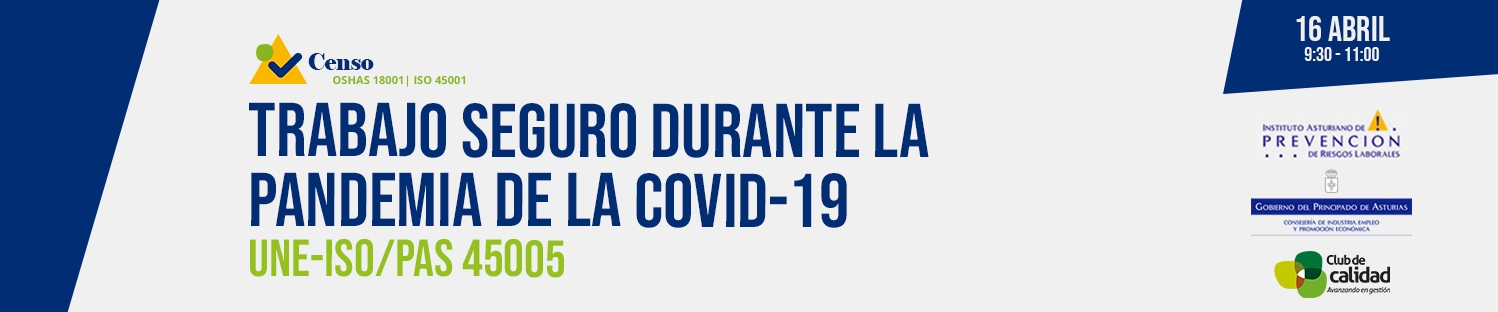 Trabajo Seguro durante la pandemia de la Covid-19. Jornada Comunidad Censo