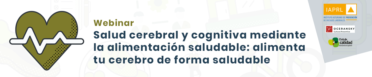 Salud cerebral y cognitiva mediante la alimentación saludable: alimenta tu cerebro de forma saludable