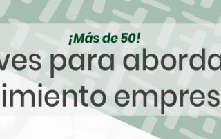 Claves para abordar el crecimiento empresarial