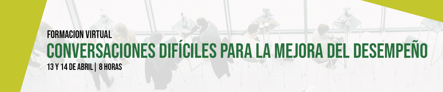 conversaciones dificiles Formación: Conversaciones difíciles para la mejora del desempeño