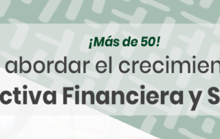 Claves para abordar el crecimiento empresarial: Desde la perspectiva financiera y societaria