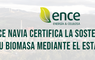 Ence Navia certifica la sostenibilidad de su biomasa mediante el estándar Sure