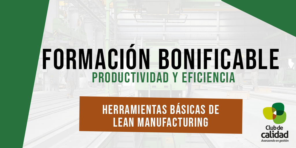 Formación productividad: herramientas básicas de Lean Manufacturing