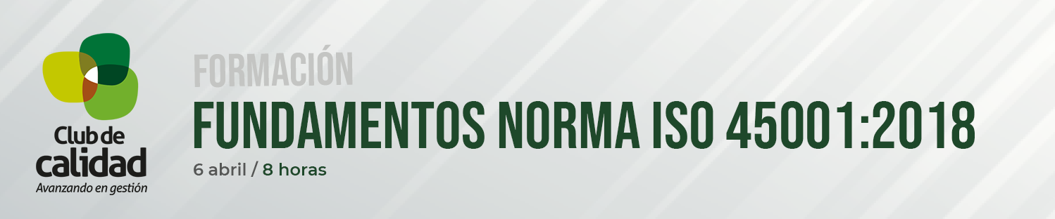 fundamentos 45001 Fundamentos Norma ISO 45001:2018