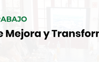 Grupo de trabajo de Gestión de Mejora y Transformación Interna