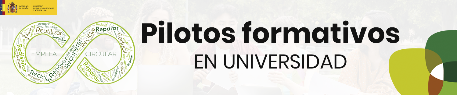 Pilotos formativos en universidad - EMPLEA CIRCULAR