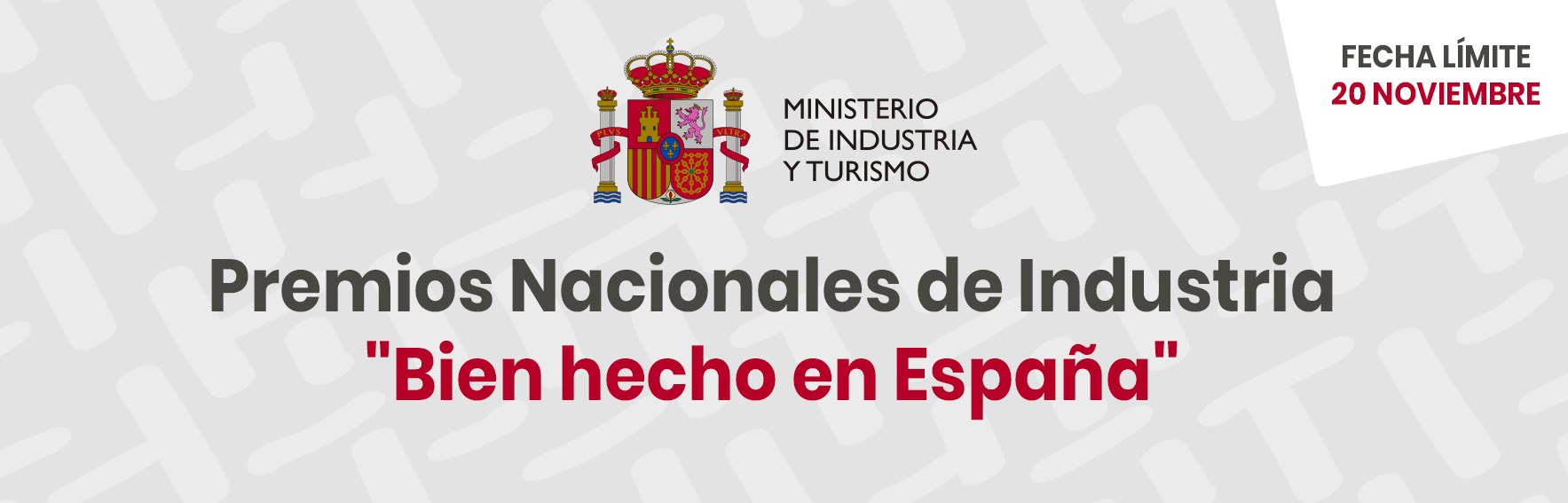 Premios Nacionales de Industria: "Bien hecho en España"