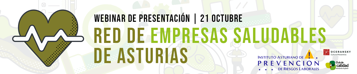 Webinar de presentación de la Red de Empresas Saludables de Asturias